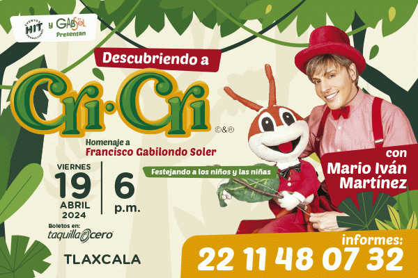 Descubriendo a CRI CRI con Mario Iván Martínez, Tlaxcala